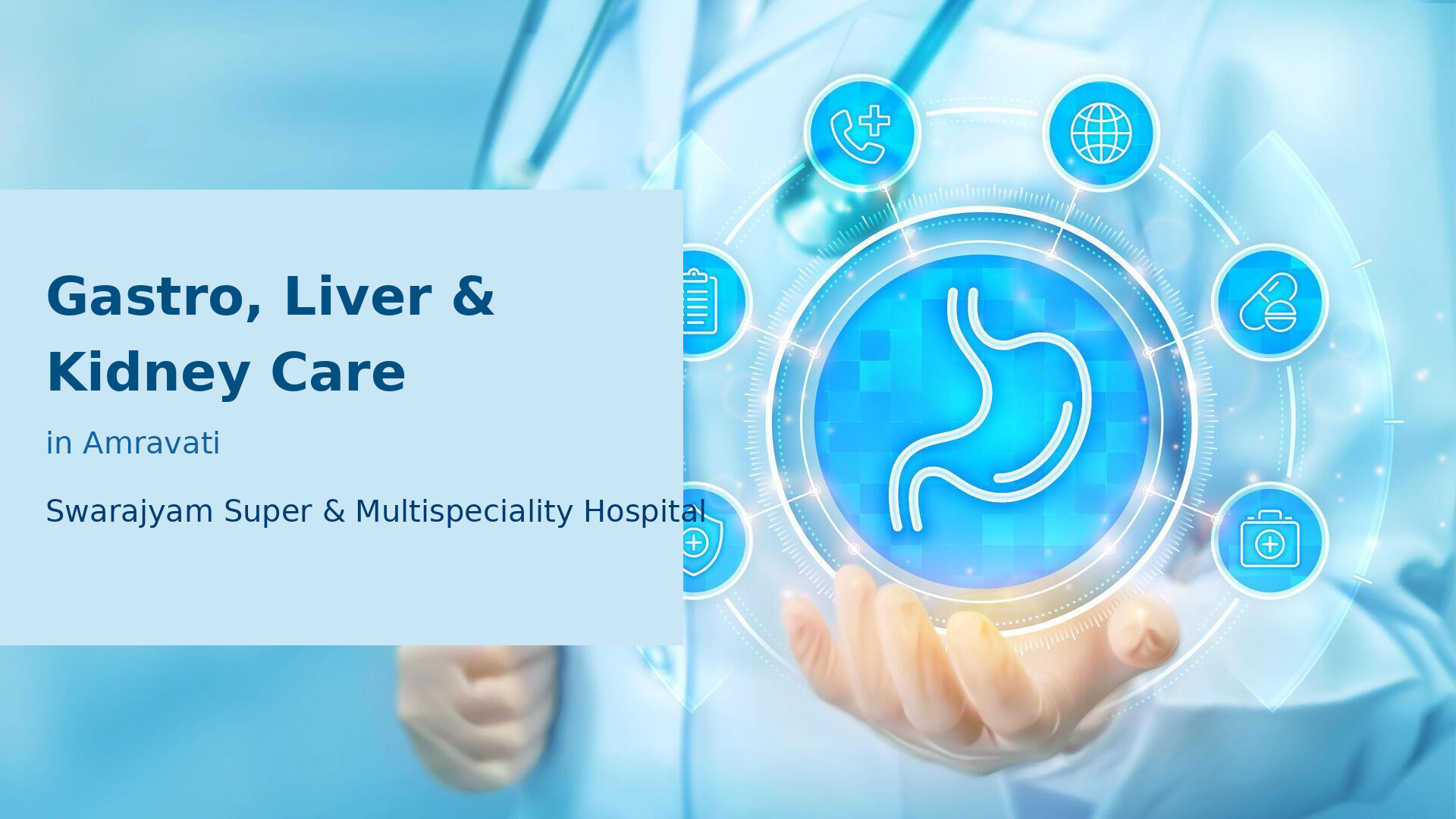 Gastro & kidney care specialist hospital in amravati