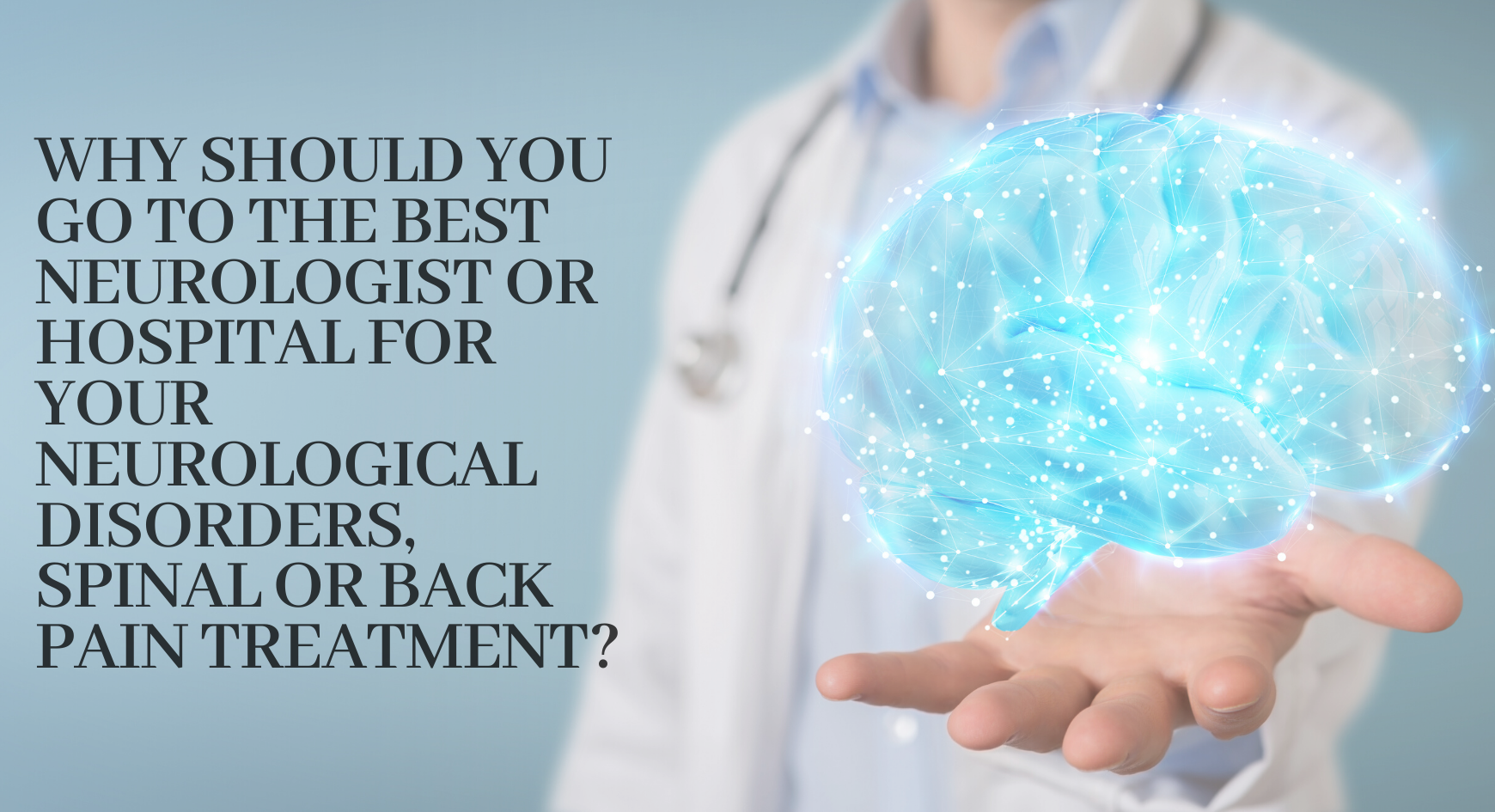 Neuro & spine surgery specialist hospital in dongargarh